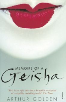 MEMOIRS OF A GEISHA