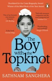 THE BOY WITH THE TOPKNOT : A MEMOIR OF LOVE, SECRETS AND LIES