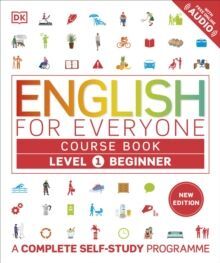 L1. ENGLISH FOR EVERYONE COURSE BEGINNER : A COMPLETE SELF-STUDY PROGRAMME