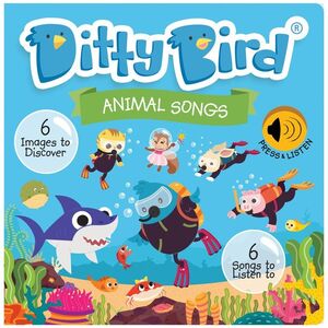 DITTY BIRDS - ANIMAL SONGS