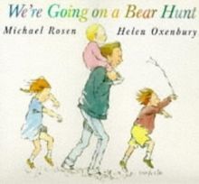 WE'RE GOING ON A BEAR HUNT