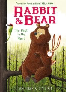 RABBIT AND BEAR: THE PEST IN THE NEST