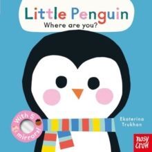 BABY FACES: LITTLE PENGUIN, WHERE ARE YOU?