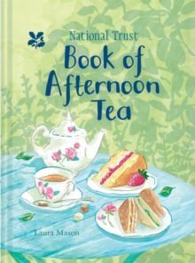 THE NATIONAL TRUST BOOK OF AFTERNOON TEA