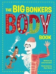 THE BIG BONKERS BODY BOOK