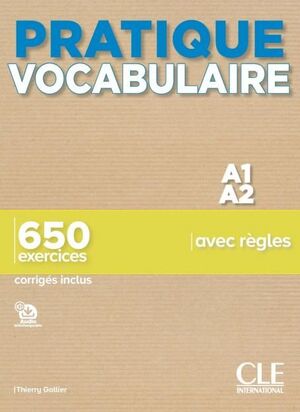 A1-A2. PRATIQUE VOCABULAIRE - LIVRE + CORRIGÉS + AUDIO EN LIGNE