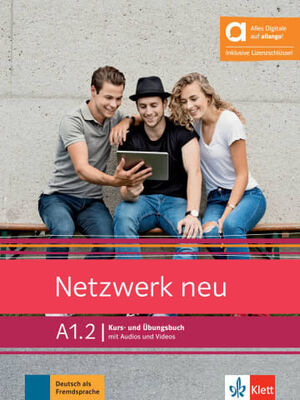 NETZWERK NEU A1.2, LIBRO DEL ALUMNO Y DE EJERCICIOS EDICION HIBRIDA ALLANGO