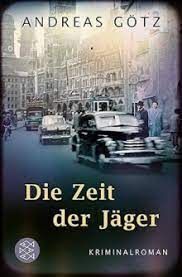 DIE ZEIT DER JÄGER