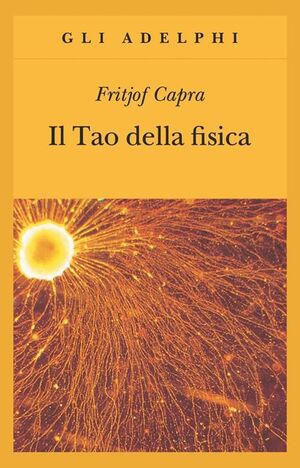 IL TAO DELLA FISICA