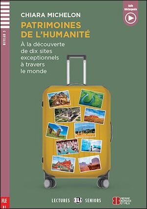 A2. PATRIMOINES DE LHUMANITE. LECTURES SENIORS + TELECHARGEABLE