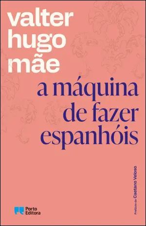 A MÁQUINA DE FAZER ESPANHÓIS